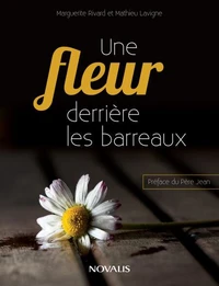 Une fleur derriere les barreaux