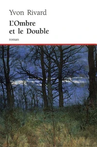 L'ombre et le double