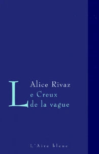 Le Creux De La Vague