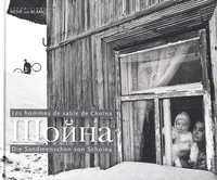 Les hommes de sable de Choïna