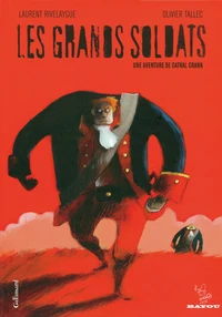 Les grands soldats