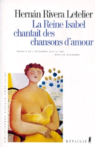 La reine Isabel chantait des chansons d'amour