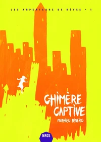 Chimère captive