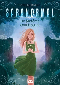 Un fantôme envahissant