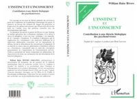 L'INSTINCT ET L'INCONSCIENT. Contribution à une théorie biologique des psychonévroses
