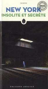 New York insolite et secrète