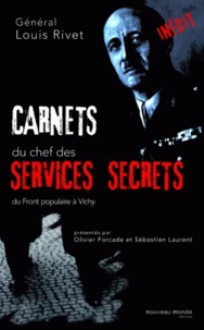 Carnets du chef des services secrets 1936/1944