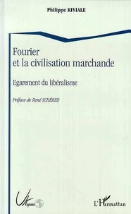 Fourier et la civilisation marchande