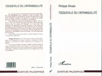 Tocqueville ou L'intranquillité