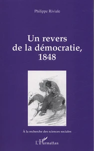 Un revers de la démocratie, 1848