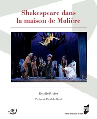 Shakespeare dans la maison de Molière