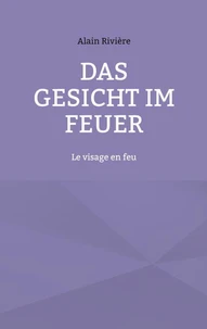 Das Gesicht im Feuer