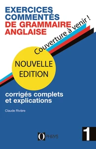 Exercices commentés de grammaire anglaise
