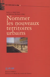 Nommer les nouveaux territoires urbains