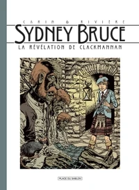 La révélation de Clackmanann