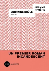 Lorraine brûle