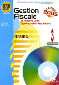 Gestion fiscale et relations avec l'administration des impôts BTS/DUT