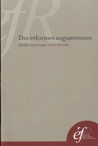 Des réformes augustéennes