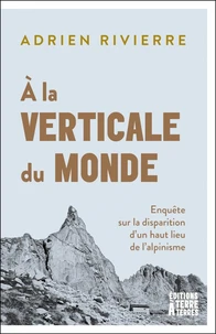 A la verticale du monde