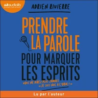 Prendre la parole pour marquer les esprits