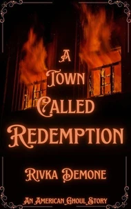 A Town Called Redemption