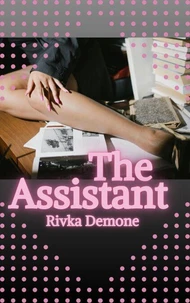 The Assistant