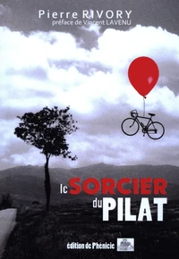 Le sorcier du Pilat