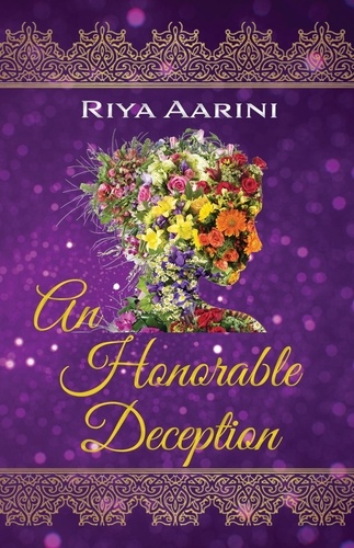  Riya Aarini - An Honorable Deception: A Magical Realism Novel.