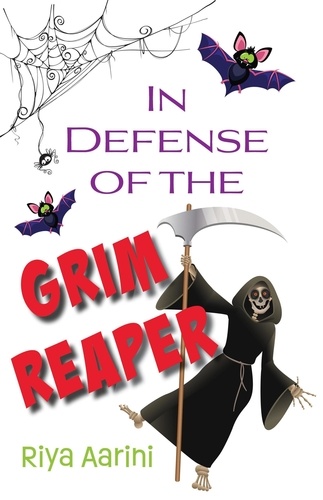  Riya Aarini - In Defense of the Grim Reaper - In Defense Of.