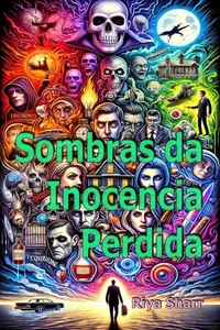 Sombras da Inocencia Perdida