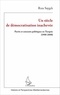 Riza Saygili - Un siècle de démocratisation inachevée - Partis et courants politiques en Turquie (1908-2008).