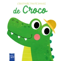 L'histoire toute douce de Croco