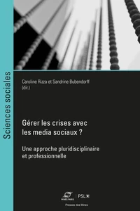 Gérer les crises avec les média sociaux ?