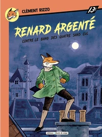 Renard argenté contre le gang des quatre sans cul