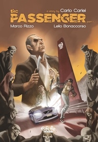  Rizzo et  Carlei - The Passenger - Volume 1.