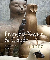  Rizzoli International - Francois Xavier & Claude Lalanne - In the domain of dream.