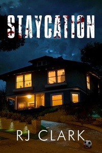  RJ Clark - Staycation.