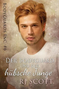 Der Bodyguard und der hübsche Junge