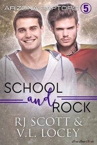  RJ Scott et  V.L. Locey - School and Rock - Arizona Raptors, #5.