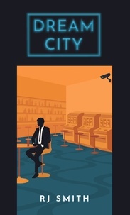  RJ Smith - Dream City - City Limit.