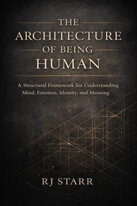 The Architecture of Being Human