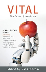 RM Ambrose - Vital: The Future of Healthcare.