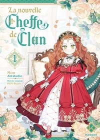 Roah Kim et  Môn - I shall master this family  : La Nouvelle Cheffe de clan - tome 1.