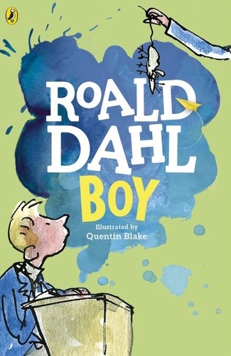 Roald Dahl - Boy - Tales of Childhood.