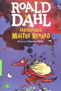 Roald Dahl - Fantastique Maître Renard.