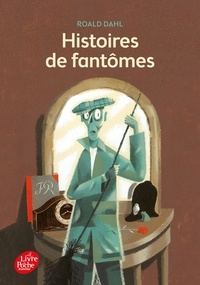 Roald Dahl - Histoires de fantômes.