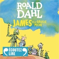 Télécharger le livre audio James et la grosse pêche MOBI par Roald Dahl