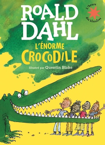 Roald Dahl - L'énorme crocodile.