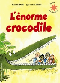 Roald Dahl - L'énorme crocodile.