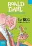 Roald Dahl - Le Bon Gros Géant - Le BGG.